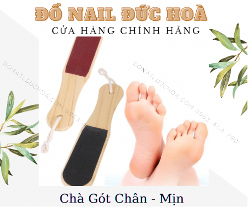 Chà Gót Chân - Mịn